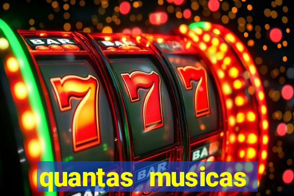 quantas musicas existem no mundo